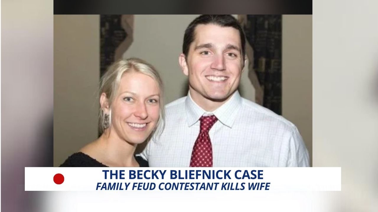 The Becky Bliefnick Case Explained Family Feud Contestant Kills Wife