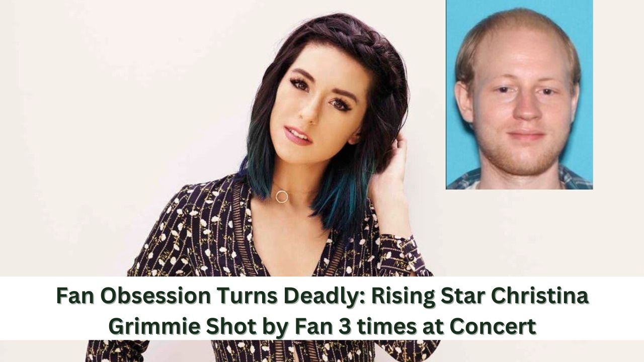 Fan Obsession Turns Deadly Rising Star Christina Grimmie Shot by Fan 3 times at Concert